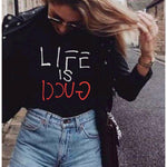 Life is  Printed Tee